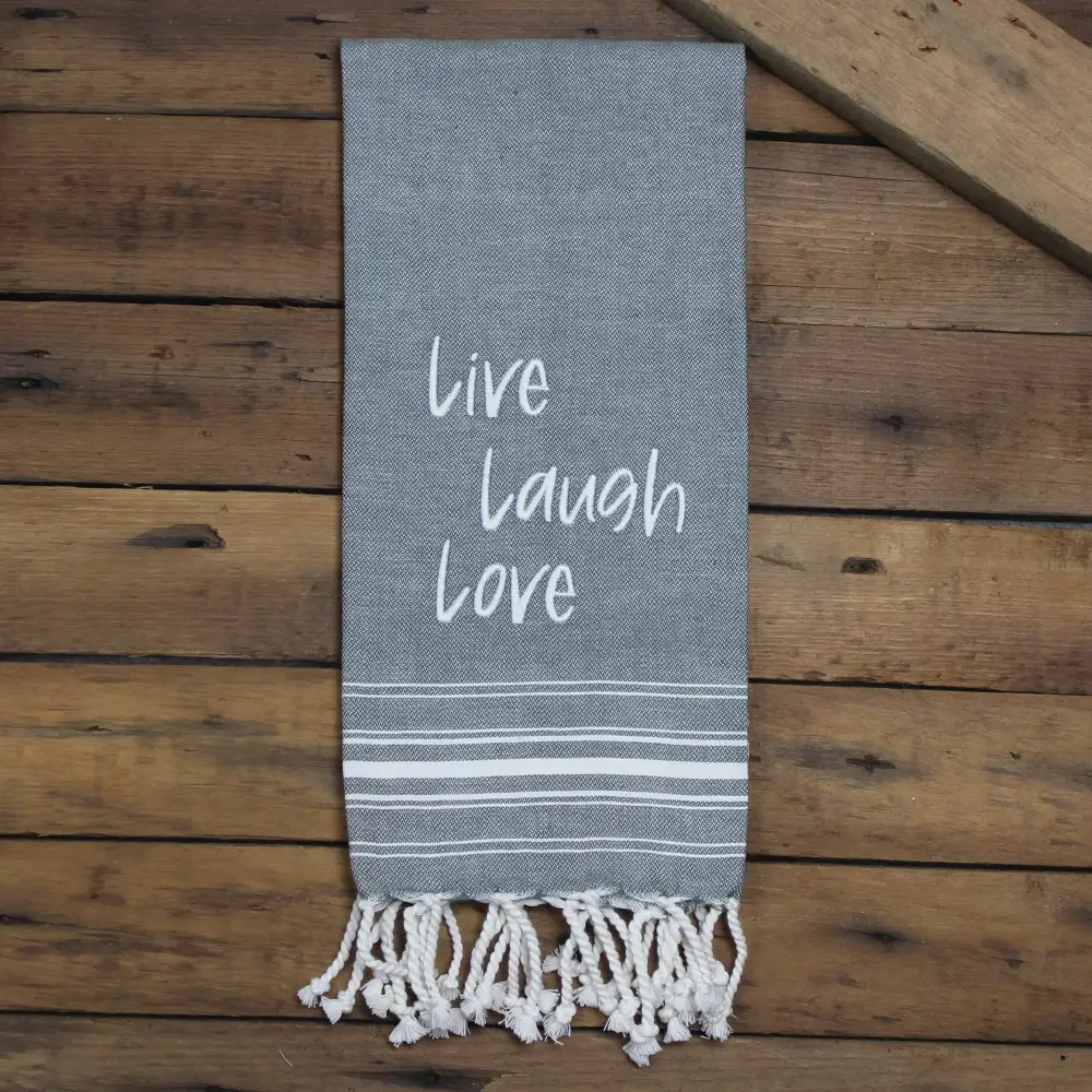 Live Laugh Love Pewter Towel